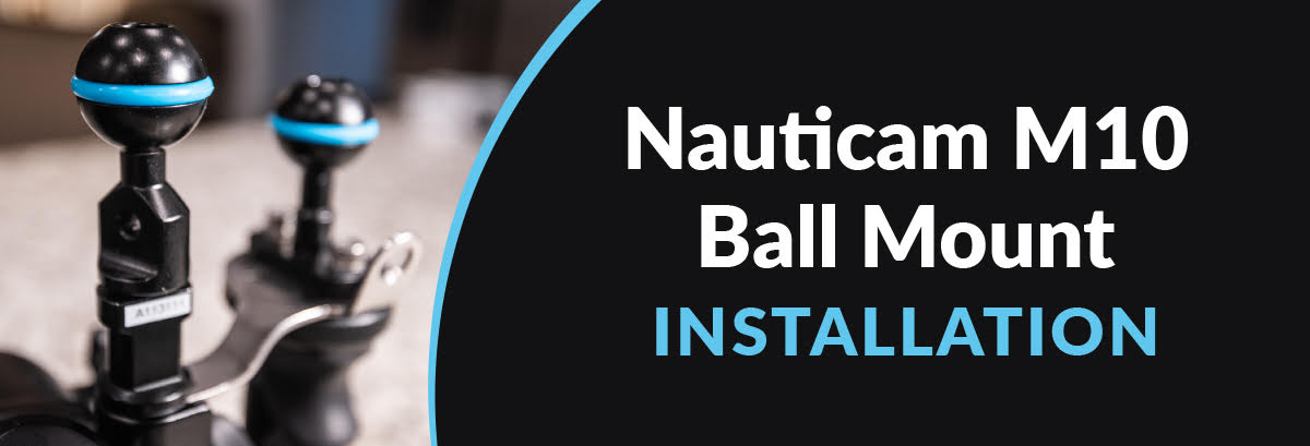 Nauticam M10 Ball Mount Installation